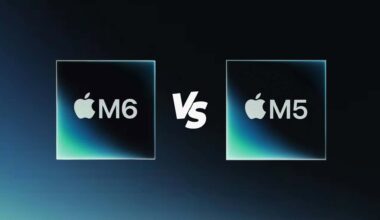 M5 vs. M6 Buyer’s Guide Which Apple Chip Should You Choose
