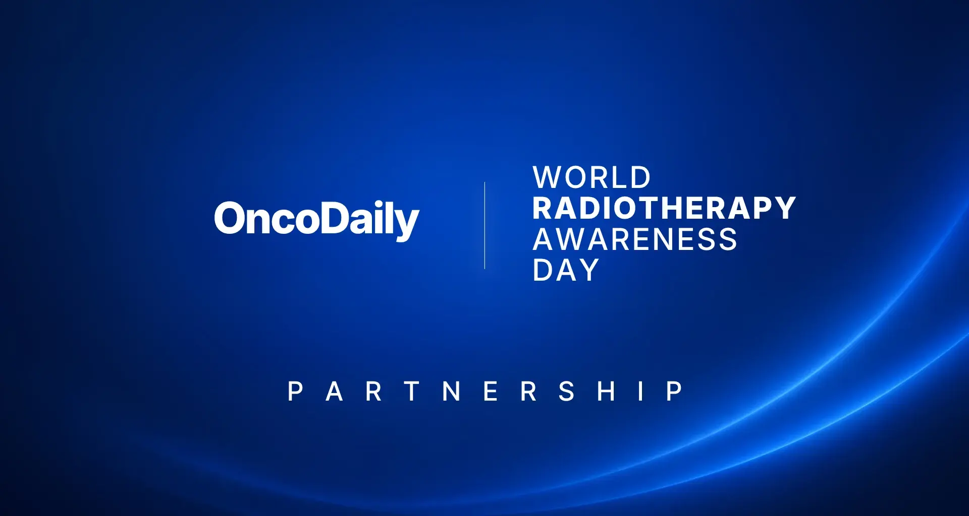 OncoDaily Partners with World Radiotherapy Awareness Day to Champion Access, Awareness and Better Cancer Care