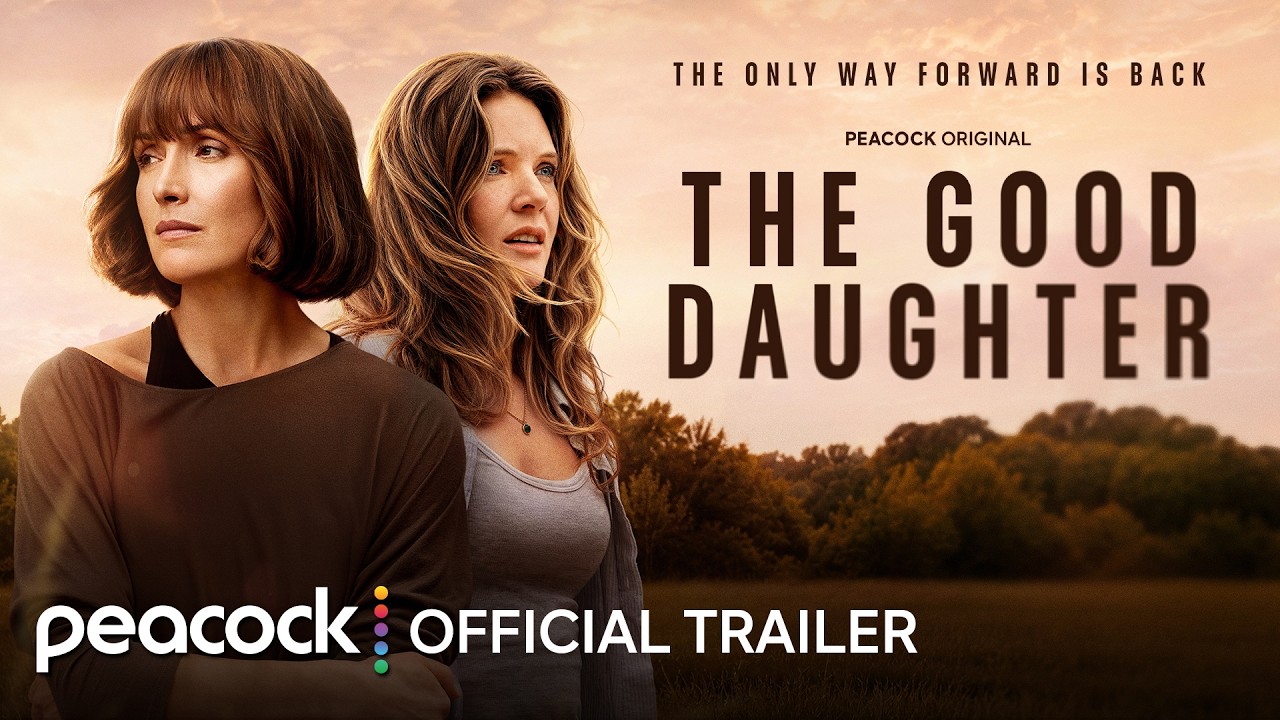 The Good Daughter | Official Trailer | Peacock Original - YouTube