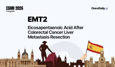 EMT2 at ESMO 2026: Eicosapentaenoic Acid After Colorectal Cancer Liver Metastasis Resection