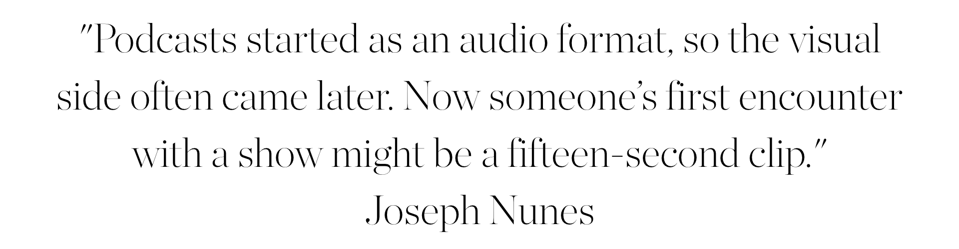 podcast quote