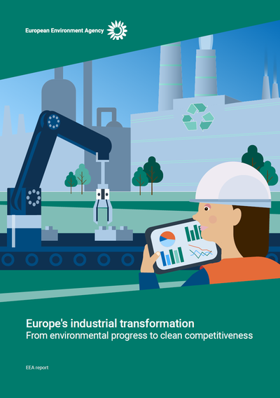 Europe's industrial transformation — from environmental progress to clean competitiveness