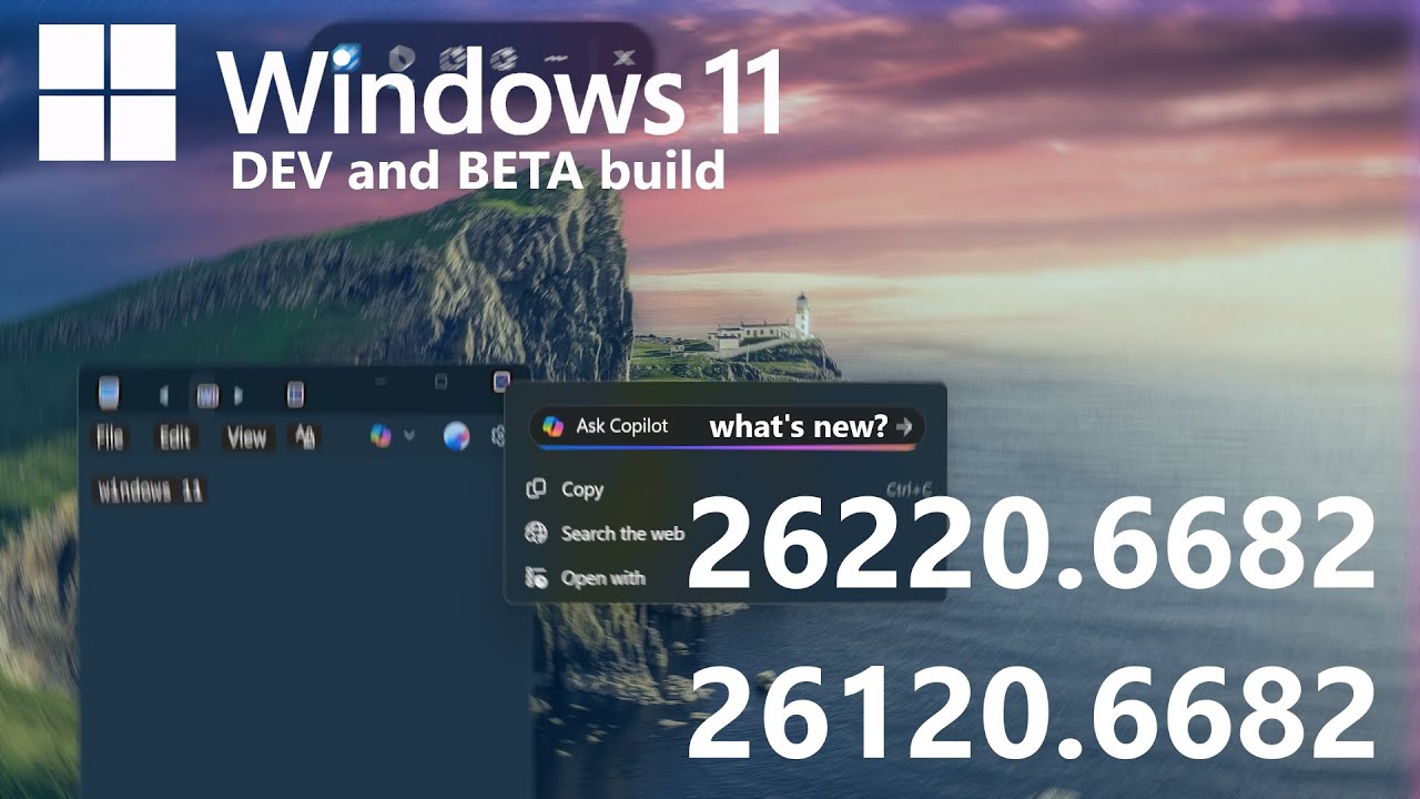 Windows 11 Dev and Beta (26220.6682/26120.6682) - What's New? - YouTube