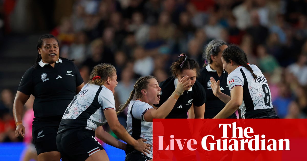 New Zealand v Canada: Women’s Rugby World Cup 2025 semi-final – live | Women's Rugby World Cup 2025