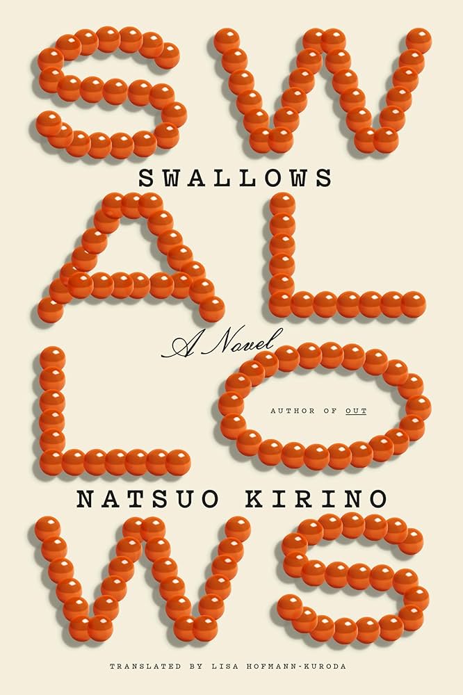 Natsuo Kirino, tr. Lisa Hofmann-Kuroda, Swallows