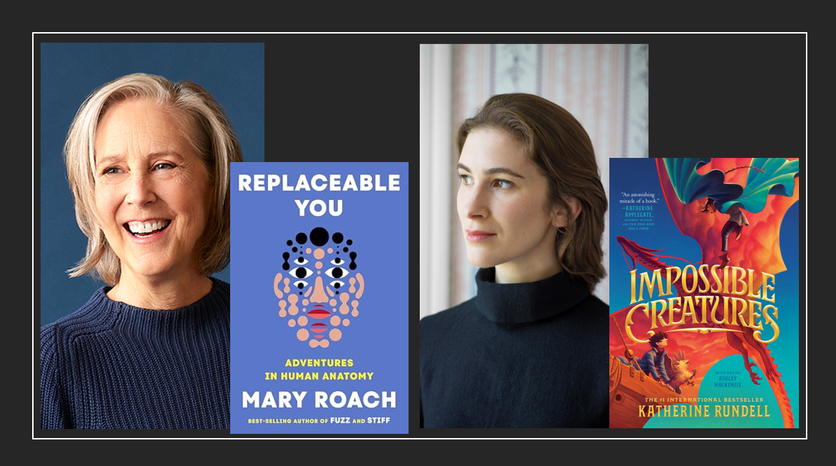 Can’t-Miss Author Events Coming Up: Mary Roach and Katherine Rundell