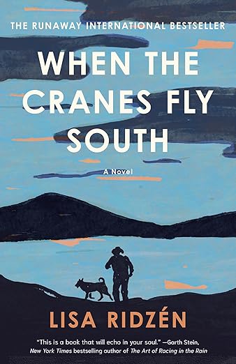 “When the Cranes Fly South” by Lisa Ridzen