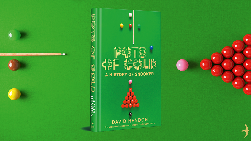 Pots Of Gold: Review Of David Hendon's New Snooker Book