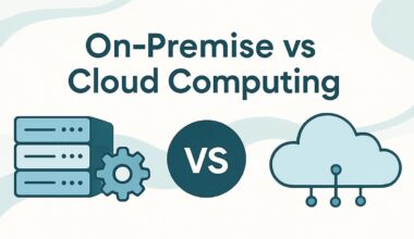 On-Premise vs Cloud Computing