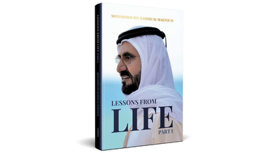 UAE: Dubai Ruler Sheikh Mohammed’s book 'Lessons from Life' now released in English following massive popularity