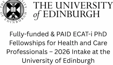 Apply Now: Fully-funded & PAID ECAT-i PhD Fellowships for Health and Care Professionals – 2026 Intake at the University of Edinburgh