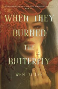 when they burned the butterfly