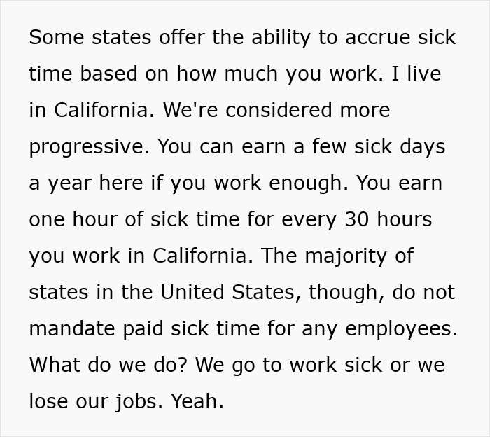 Text discussing how many U.S. states lack paid sick time, affecting workers who must choose work or job loss. Text discussing how many U.S. states lack paid sick time, affecting workers who must choose work or job loss.