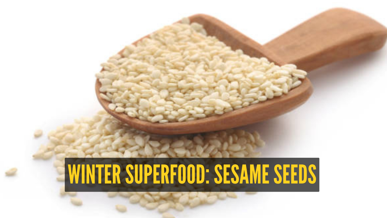 4 common foods to combine with sesame seeds for better nutrition during winters