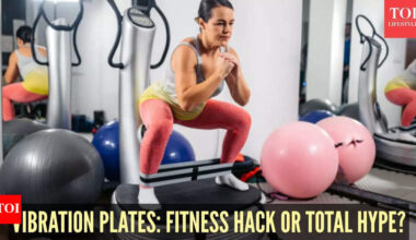 Vibration plates for beginners: Fitness hack or hype, experts weigh in |