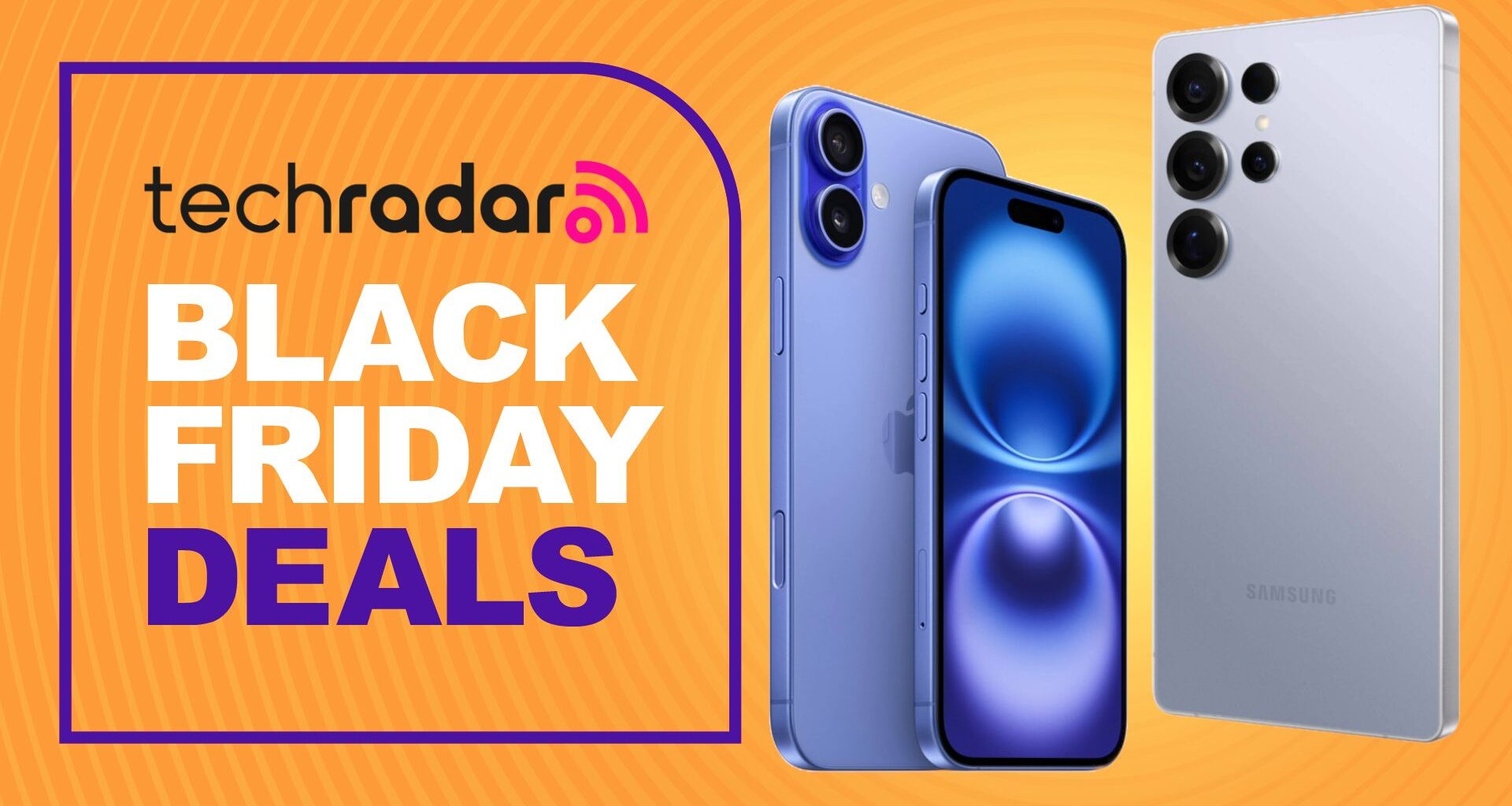 The iPhone 16 and Samsung Galaxy S25 Ultra on an orange deals background