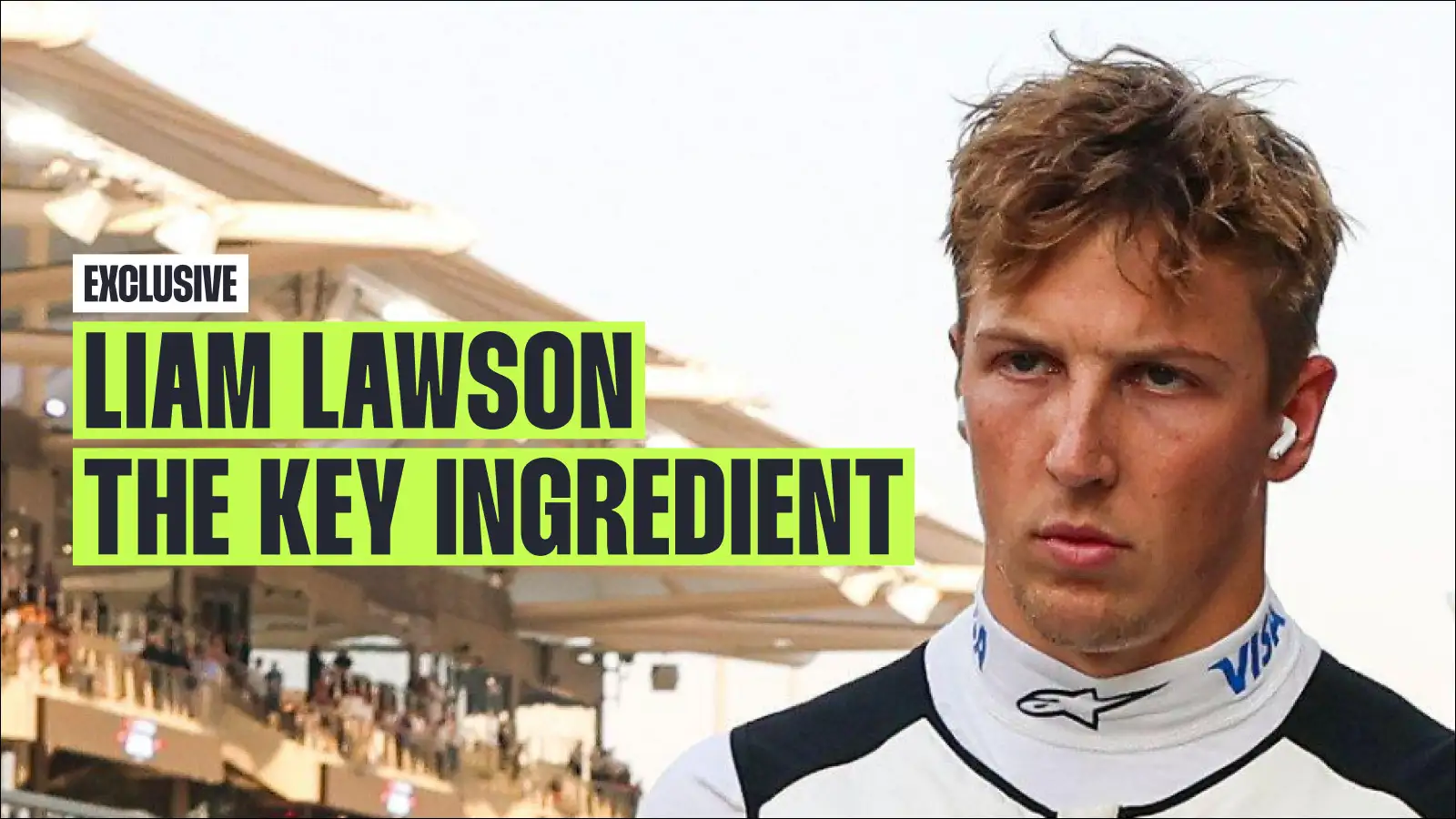 The critical F1 puzzle piece Liam Lawson finally has in place