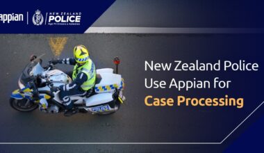 New Zealand Police Use Appian for Case Processing