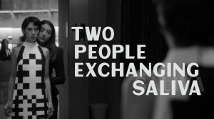 'Two People Exchanging Saliva'