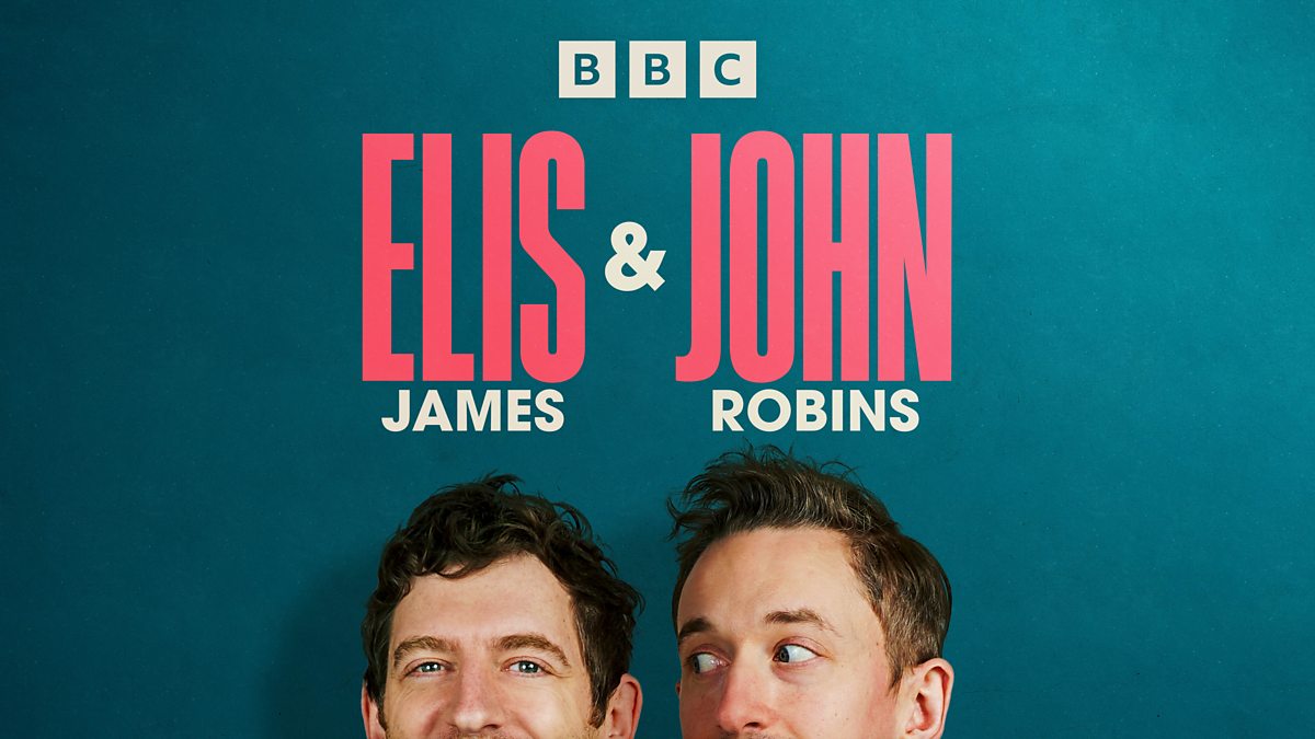 BBC Radio 5 Live - Elis James and John Robins