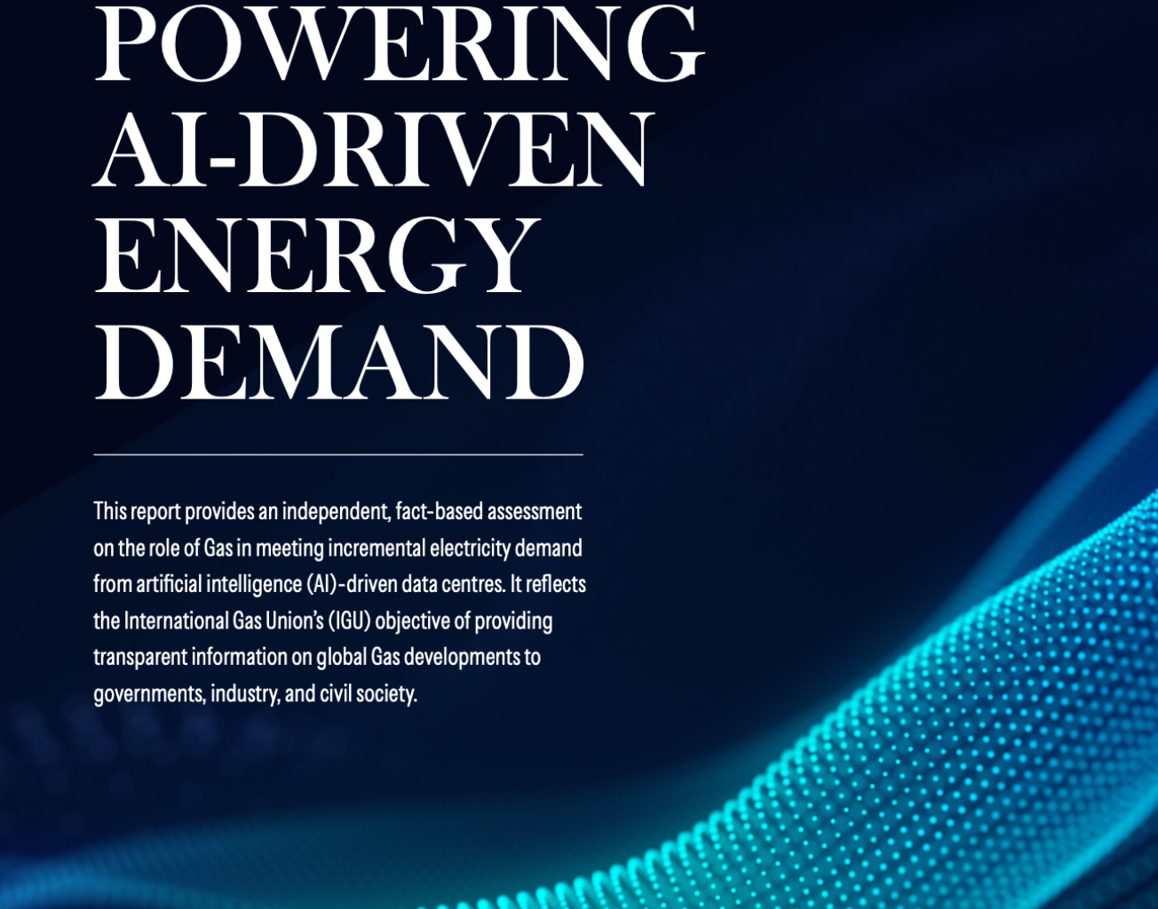 The Role of Gas in Powering AI-Driven Energy Demand