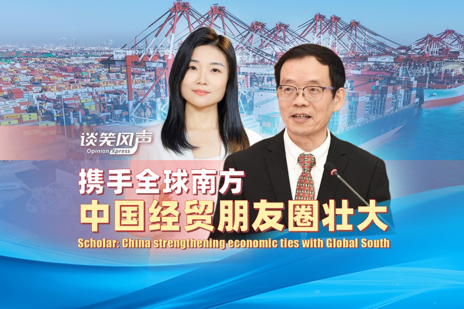 Scholar: China strengthening economic ties with Global South - Opinion