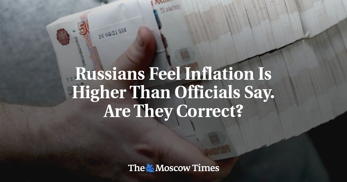 Russians Feel Inflation Is Higher Than Officials Say. Are They Correct?