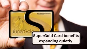 SuperGold Card Benefits Expanding Quietly — What Seniors May Already Be Missing
