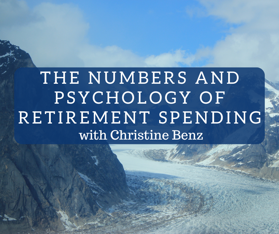 The Numbers and Psychology of Retirement Spending with Christine Benz