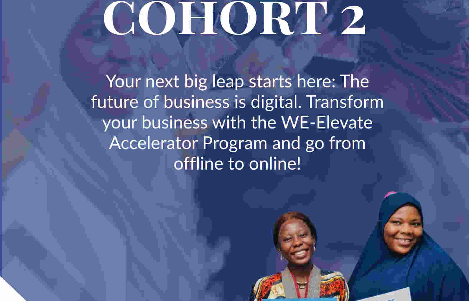 Call for Applications: WE-Elevate Accelerator Program for Women