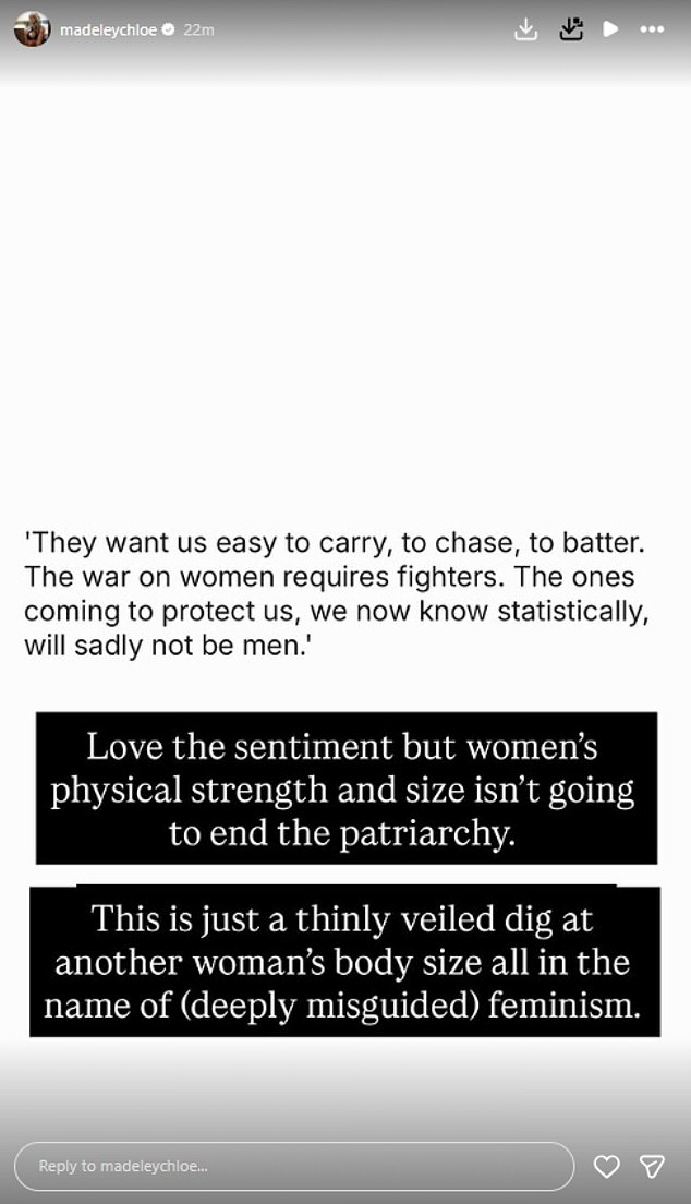 Finally Chloe shared part of Jameela's post where she wrote: 'They want us easy to carry, to chase, to batter. The war on women requires fighters'