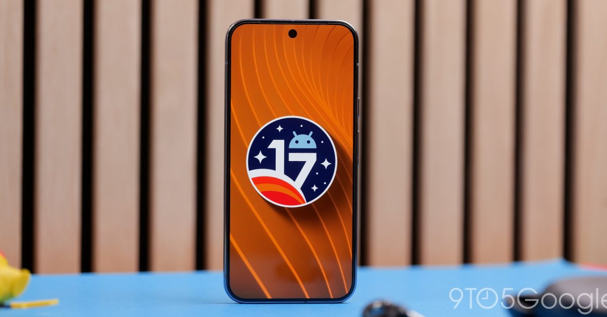 Google sets accelerated Android 17 release schedule