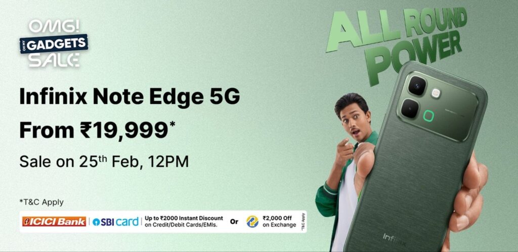 Infinix Note Edge 5G sale banner showing the green smartphone design, “All Round Power” tagline, and launch offer starting from ₹19,999, with sale date on February 25 at 12 PM and bank discount details.