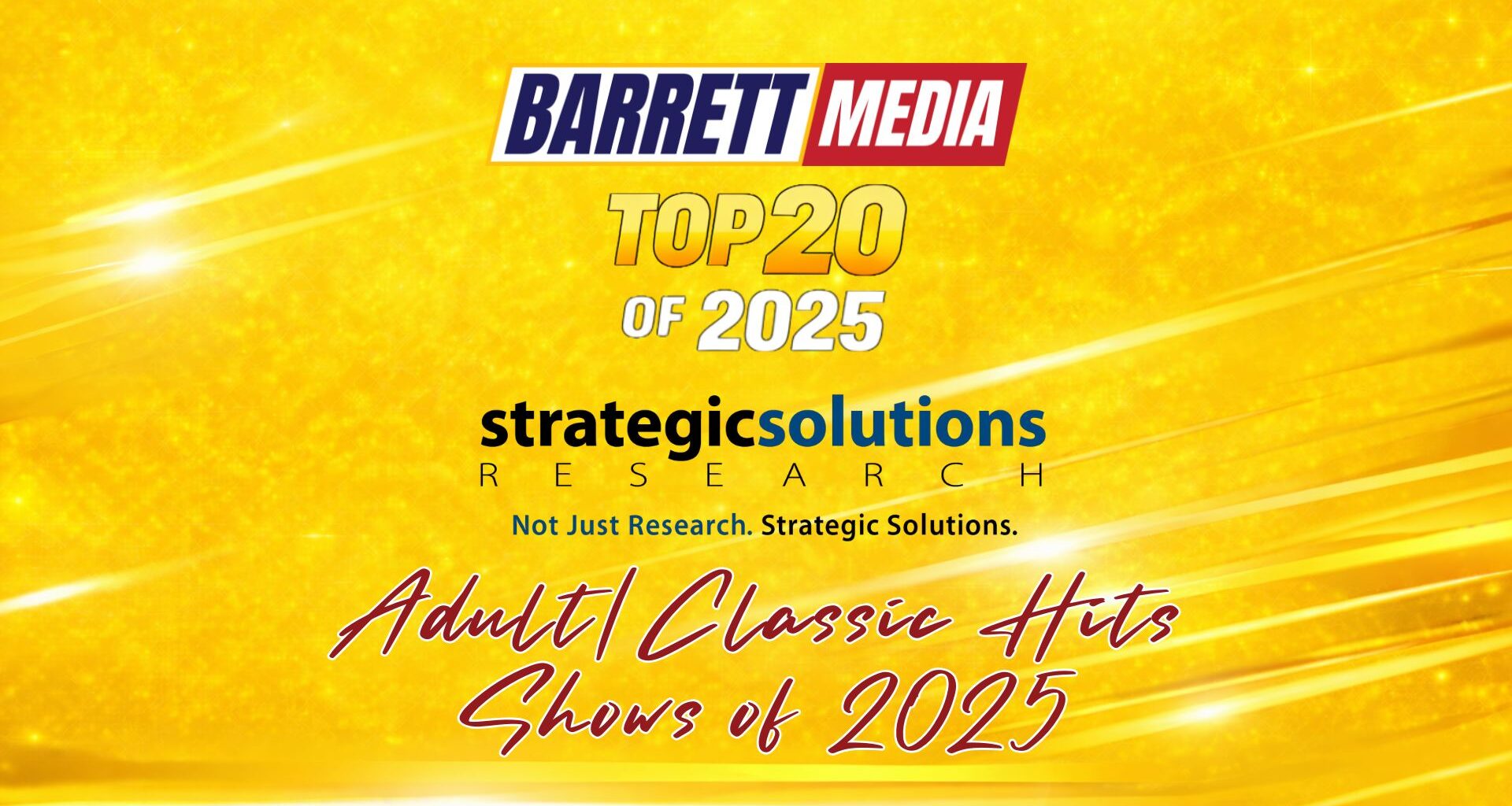 Barrett Media’s Top 20 Adult/Classic Hits Radio Shows of 2025