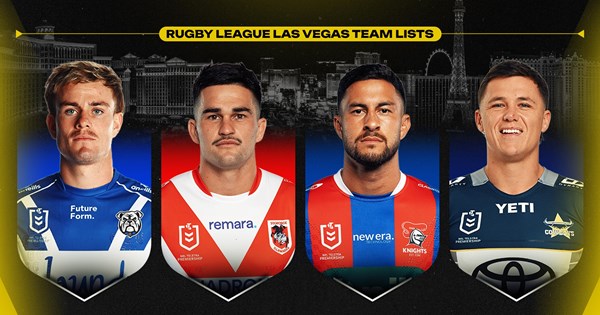 NRL 2026, Rugby League Las Vegas, official team lists, injuries, updates, round 1