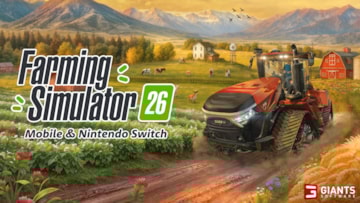 " FARMING SIMULATOR 26 BRINGS NEW CHALLENGE OF FARMING TO NINTENDO SWITCH & MOBILE SOON"