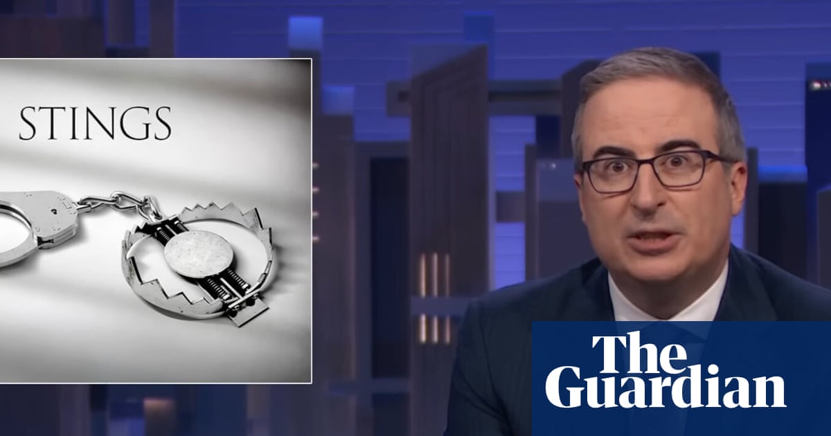 John Oliver on police stings: ‘might actually be doing more harm than good’ | John Oliver
