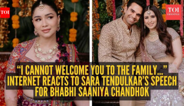 “I cannot welcome you to the family…” Internet reacts to Sara Tendulkar’s speech for bhabhi Saaniya Chandhok