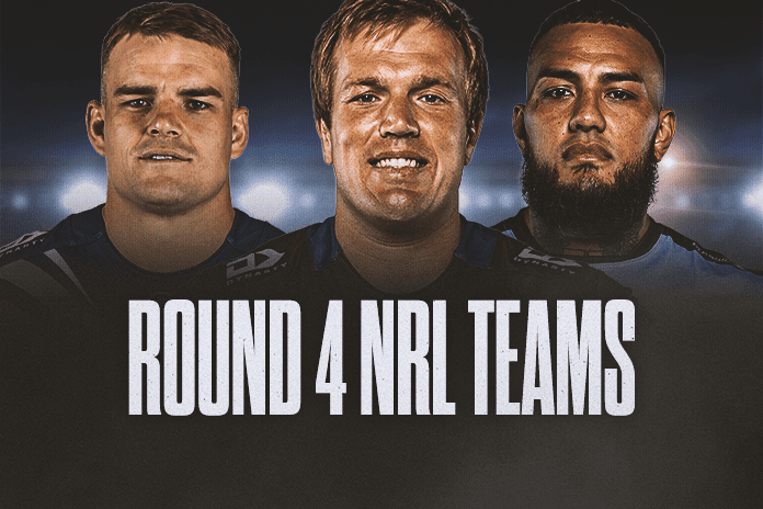 NRL Team Lists Round 4 2026: Full squads, ins and outs confirmed
