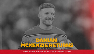 Damian McKenzie Returns for Gallagher Chiefs match against Moana Pasifika.