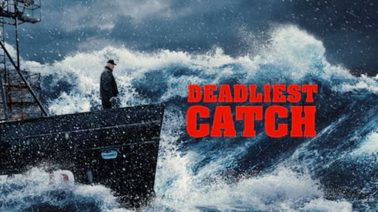  Discovery Channel show Deadliest Catch.