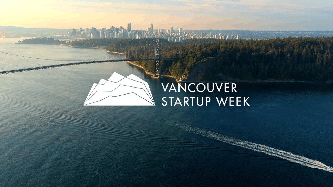 Vancouver Startup Week 2026 Lineup Revealed