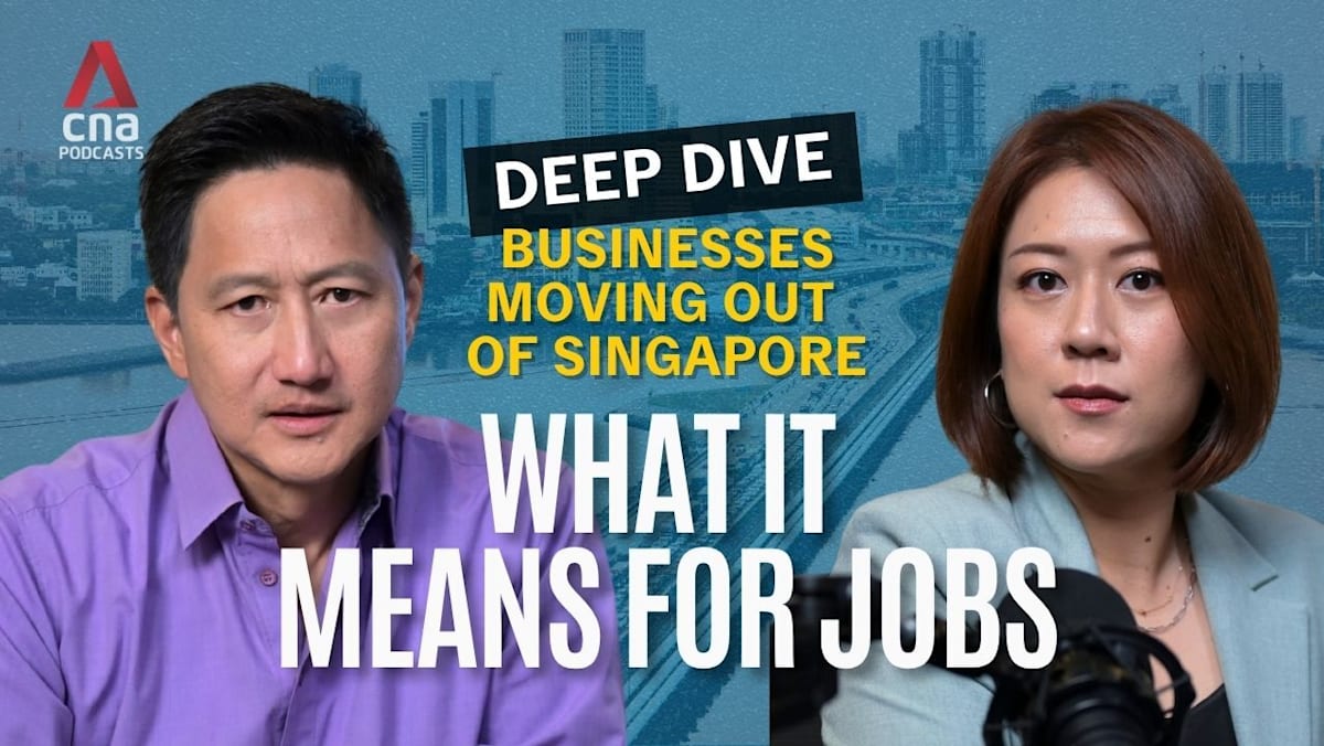 Deep Dive Podcast - Impact of some businesses moving out of Singapore - and what it means for jobs