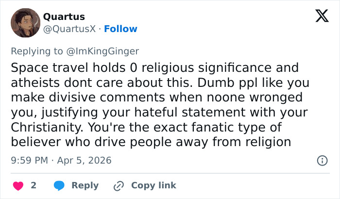 Man Claims Space Travel Is “Distinctly Christian” After Artemis II Broadcast—The Comments Did Not Disappoint