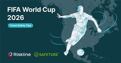 Travel Smarter and Safer for the FIFA World Cup 2026 with the New Informer from Safeture and Riskline