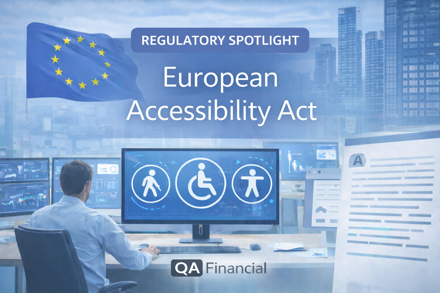 EAA compliance: From deadline to QA discipline