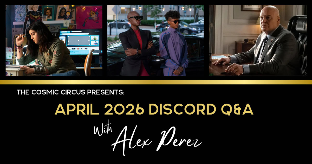 Alex Perez April 2026 Q&A part 2, Black Panther 3, Daredevil: Born Again, Ms. Marvel
