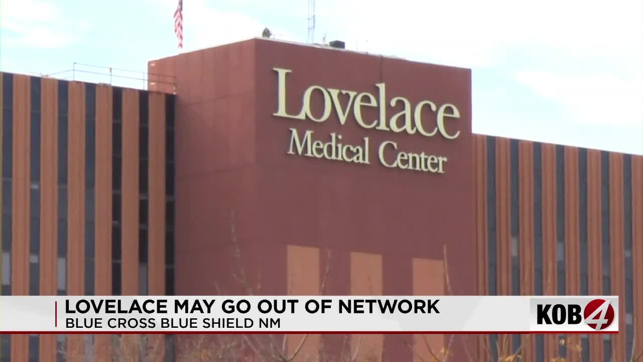 Lovelace may go out of network for Blue Cross Blue Shield