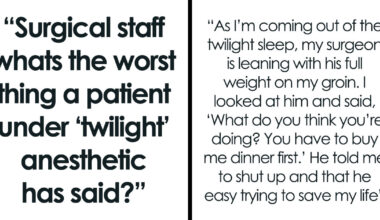 37 Things Patients Said Under Anesthesia That Left Medical Staff Speechless