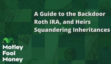 A Guide to the Backdoor Roth IRA